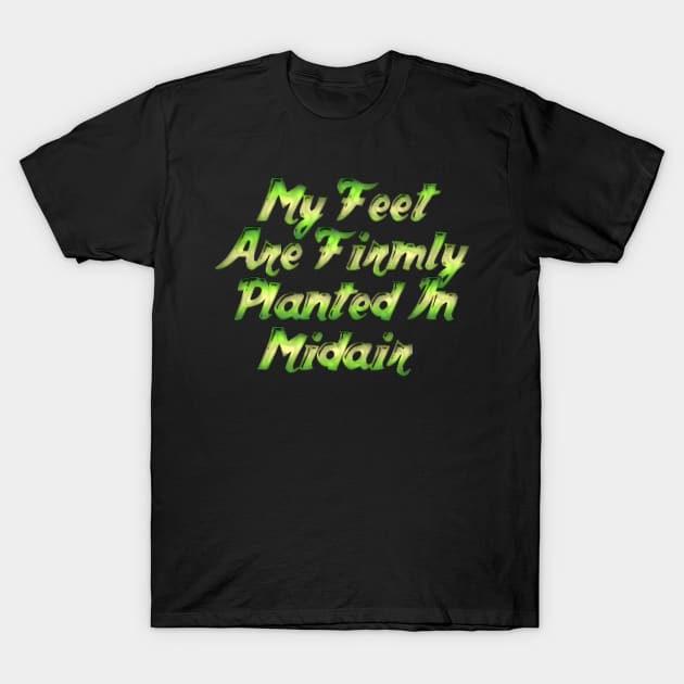 My feet are firmly planted in midair T-Shirt by Edward L. Anderson 